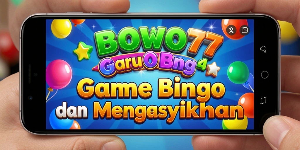 Tangkapan layar gameplay BOWO77 yang menunjukkan keseruan Bingo.